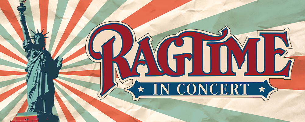 Ragtime concert image with statue of liberty